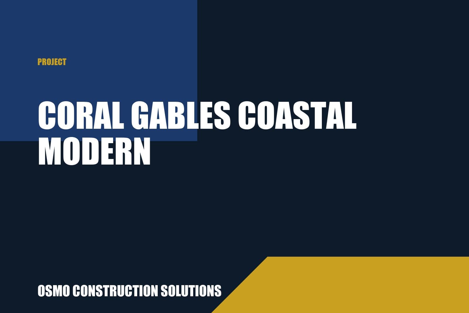 Coral Gables Coastal Modern cover photo