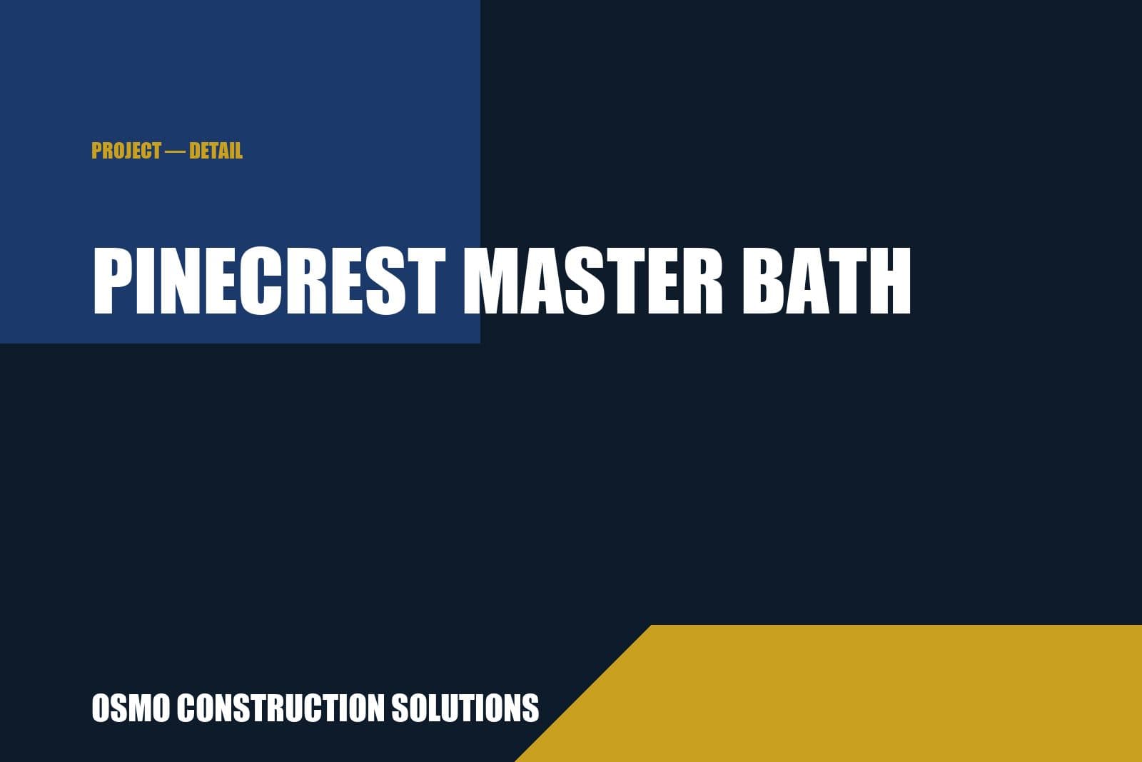 Pinecrest Master Bath Suite photo 1